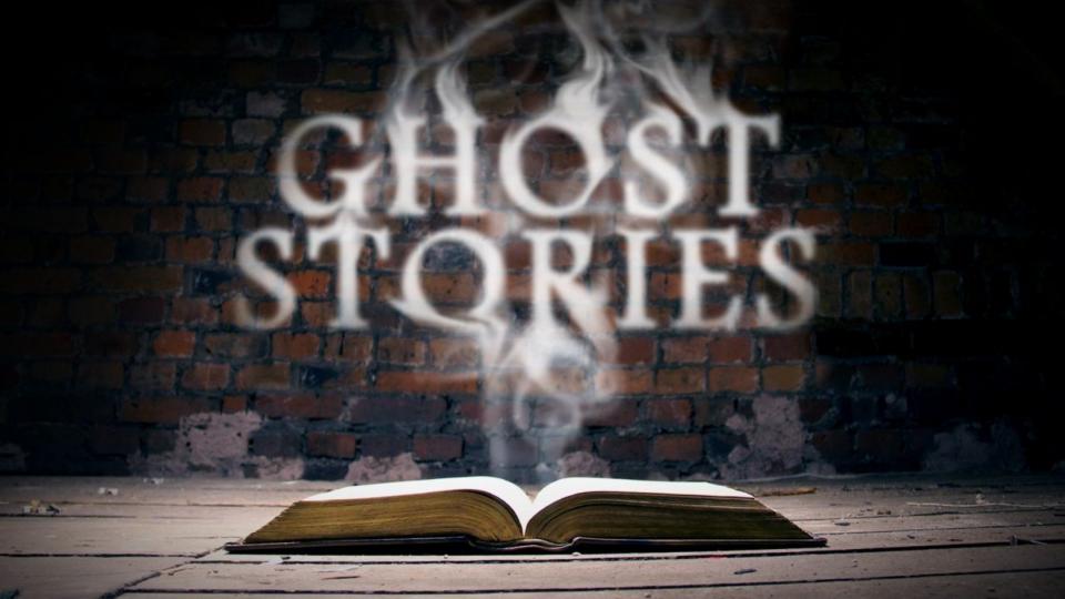 Ghost Stories