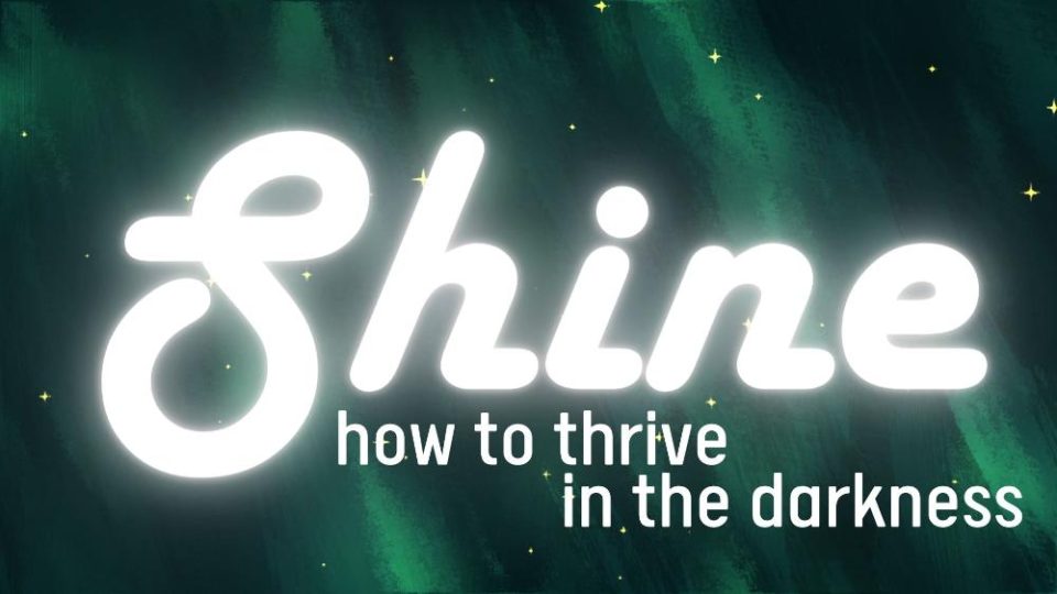 Shine